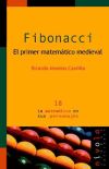 FIBONACCI. El primer matemático medieval