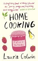 Portada de Home Cooking: A Writer in the Kitchen. Laurie Colwin