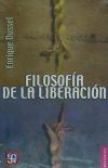 FILOSOFÍA DE LA LIBERACIÓN