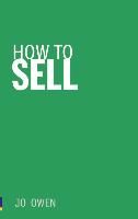 Portada de How to Sell: Sell Anything to Anyone
