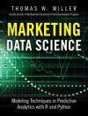 MARKETING DATA SCIENCE: MODELING TECHNIQUES IN PREDICTIVE ANALYTICS ...