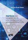 FINTECH con vocación social, una oportunidad en un entorno Smart City