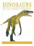 Portada de Dinosaurs of the Upper Triassic and the Lower Jurassic: 25 Dinosaurs from 235--176 Million Years Ago