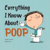 Portada de Everything I Know about Poop