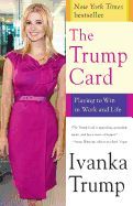 Portada de The Trump Card: Playing to Win in Work and Life