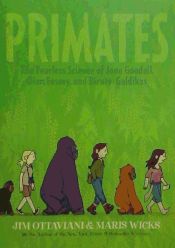 Portada de Primates: The Fearless Science of Jane Goodall, Dian Fossey, and Birute Galdikas