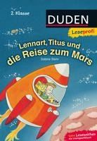 Portada de Leseprofi - Lennart, Titus und die Reise zum Mars, 2. Klasse