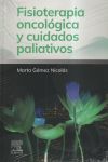 FISIOTERAPIA ONCOLOGICA Y CUIDADOS PALIATIVOS
