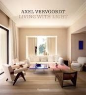 Portada de Axel Vervoordt: Living with Light