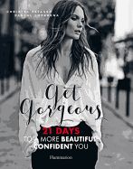 Portada de Get Gorgeous: Twenty-One Days to a More Beautiful, Confident You