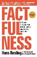 Portada de Factfulness: Ten Reasons We're Wrong about the World--And Why Things Are Better Than You Think