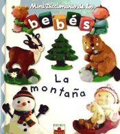 Portada de MONTAÑA MINI DICCIONARIO BEBES