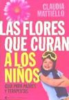 FLORES QUE CURAN A LOS NIÑOS,