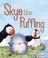 Portada de Skye the Puffling: A Wee Puffin Board Book