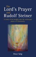 Portada de The Lord's Prayer and Rudolf Steiner