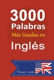 3000 PALABRAS MAS USADAS EN INGLES - RISZEN LOFY - 9798215701362