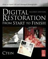 Portada de Digital Restoration from Start to Finish: How to Repair Old and Damaged Photographs