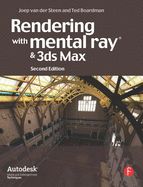 Portada de Rendering With Mental Ray & 3ds Max 2nd Edition