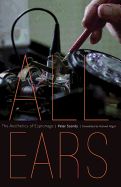 Portada de All Ears: The Aesthetics of Espionage