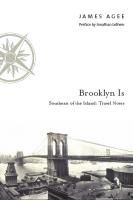 Portada de Brooklyn Is: Southeast of the Island: Travel Notes