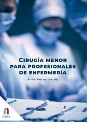 Portada de CIRUGIA MENOR PARA PROFESIONALES DE ENFERMERIA