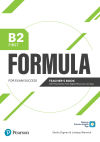 FORMULA B2 FIRST TEACHER'S BOOK WITH PRESENTATION TOOL, DIGITAL RESOURCES & APP.