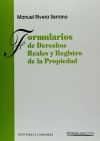 FORMULARIOS DE DERECHOS REALES Y REGISTRO DE LA PROPIEDAD.