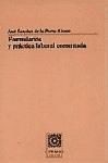 FORMULARIOS Y PRACTICA LABORAL COMENTADA.