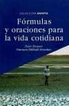 FORMULAS Y ORACIONES PARA LA VIDA COTIDIANA