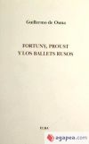 FORTUNY PROUST Y LOS BALETS RUSOS