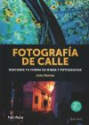 FOTOGRAFÍA DE CALLE