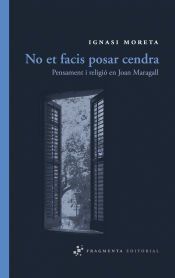 Portada de No et facis posar cendra
