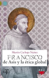 FRANCISCO DE ASIS Y LA ETICA GLOBAL