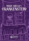 FRANKENSTEIN (Colección PLATINO CLÁSICOS)