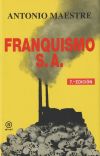 FRANQUISMO S.A.