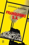 FRANQUISMO S.A. (RUSTICA)
