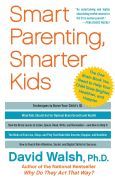 Portada de Smart Parenting, Smarter Kids: The One Brain Book You Need to Help Your Child Grow Brighter, Healthier, and Happier