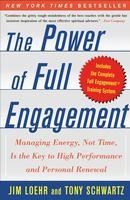 Portada de The Power of Full Engagement: Managing Energy, Not Time, Is the Key to High Performance and Personal Renewal