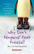 Portada de Why Don't Penguins' Feet Freeze?: And 114 Other Questions