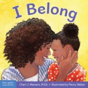 Portada de I Belong: A Book about Being Part of a Family and a Group