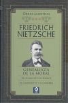 FRIEDRICH NIETZSCHE GENEALOGÍA DE LA MORAL / EL OCASO DE LOS ÍDOLOS / EL CAMINANTE Y SU SOMBRA