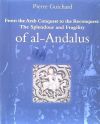 FROM THE ARAB CONQUEST TO THE RECONQUEST OF AL-ANDALUS