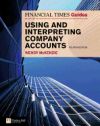 FT Guide to Using and Interpreting Company Accounts
