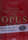 FUENTES PARA Hª DEL OPUS DEI