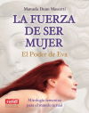 FUERZA DE SER MUJER, LA