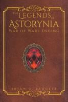 Portada de The Legends of Astorynia: War of Wars Ending