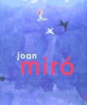 Portada de JOAN MIRÓ: LA ESCALERA DE LA EVASIÓN