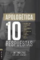 Portada de APOLOGETICA EN DIEZ RESPUESTAS