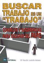 Portada de BUSCAR TRABAJO ES UN TRABAJO (Ebook)