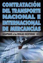 Portada de CONTRATACION DEL TRANSPORTE NACIONAL E INTERNACIONAL DE MERCANCÍA (Ebook)